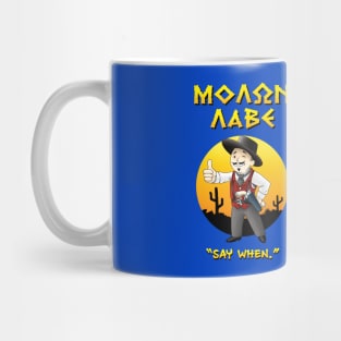 MOLON LABE - Doc Holliday v3 - Say When Mug